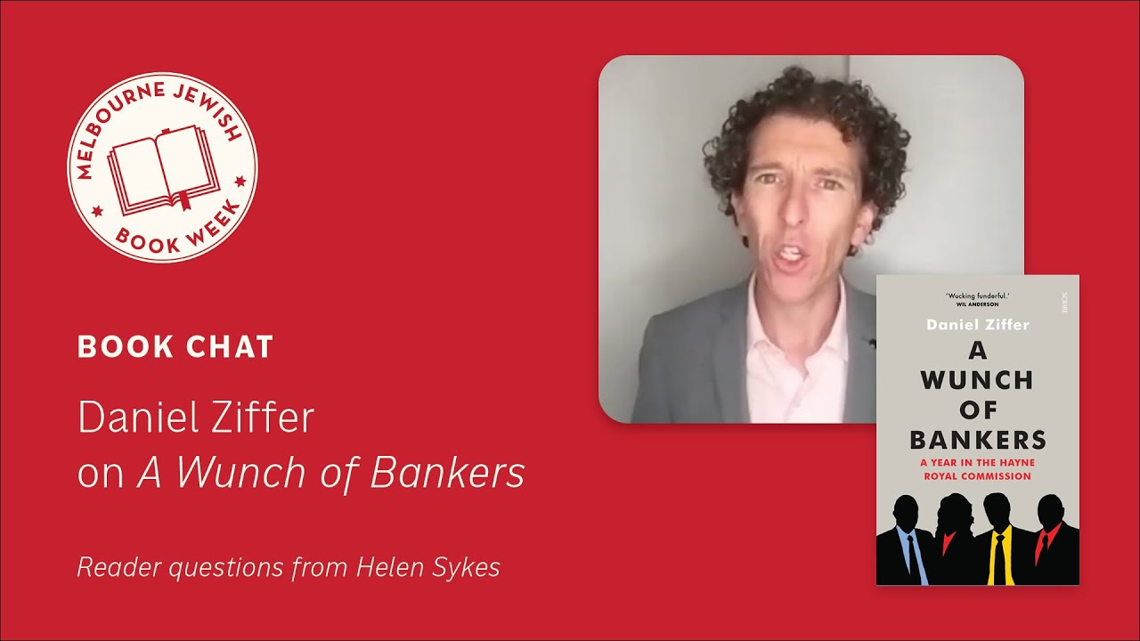 Book Chat: Daniel Ziffer on ‘A Wunch of Bankers’