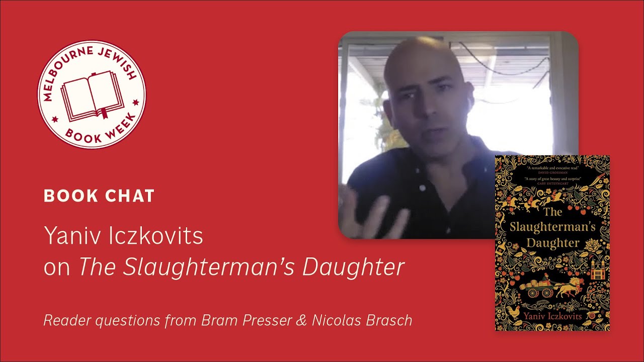 Book Chat: Yaniv Iczkovits on ‘The Slaughterman’s Daughter’￼