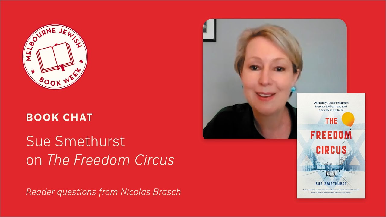 Book Chat: Sue Smethurst on ‘The Freedom Circus’￼